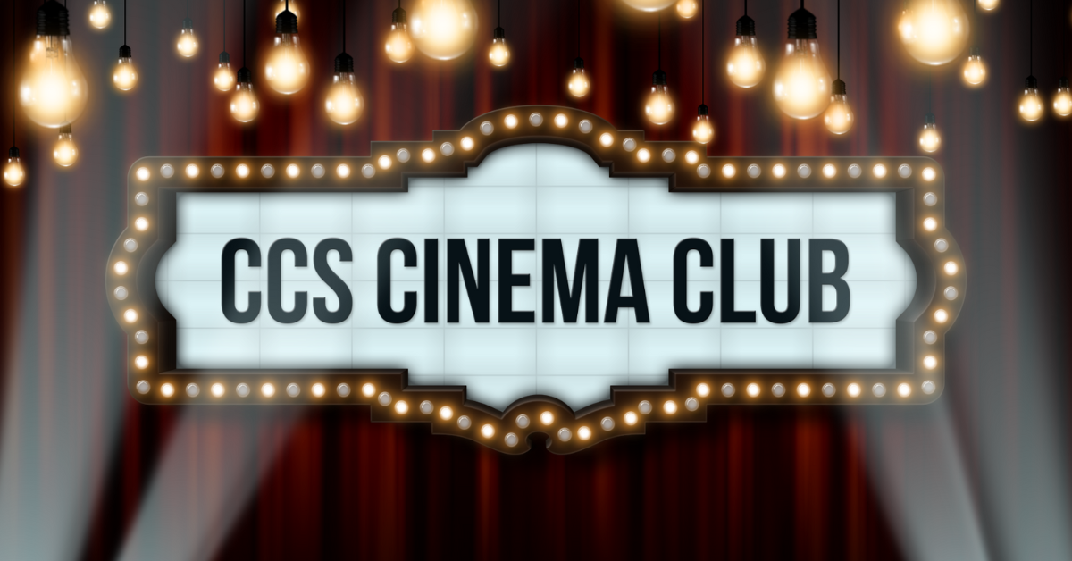 CCS Cinema Club Launches Season 2