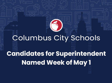 Candidates for Superintendent Named First Week of May
