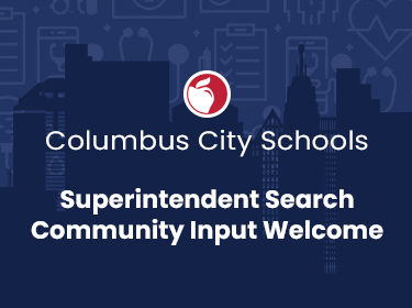 CCS Superintendent Search - Community Input Welcome