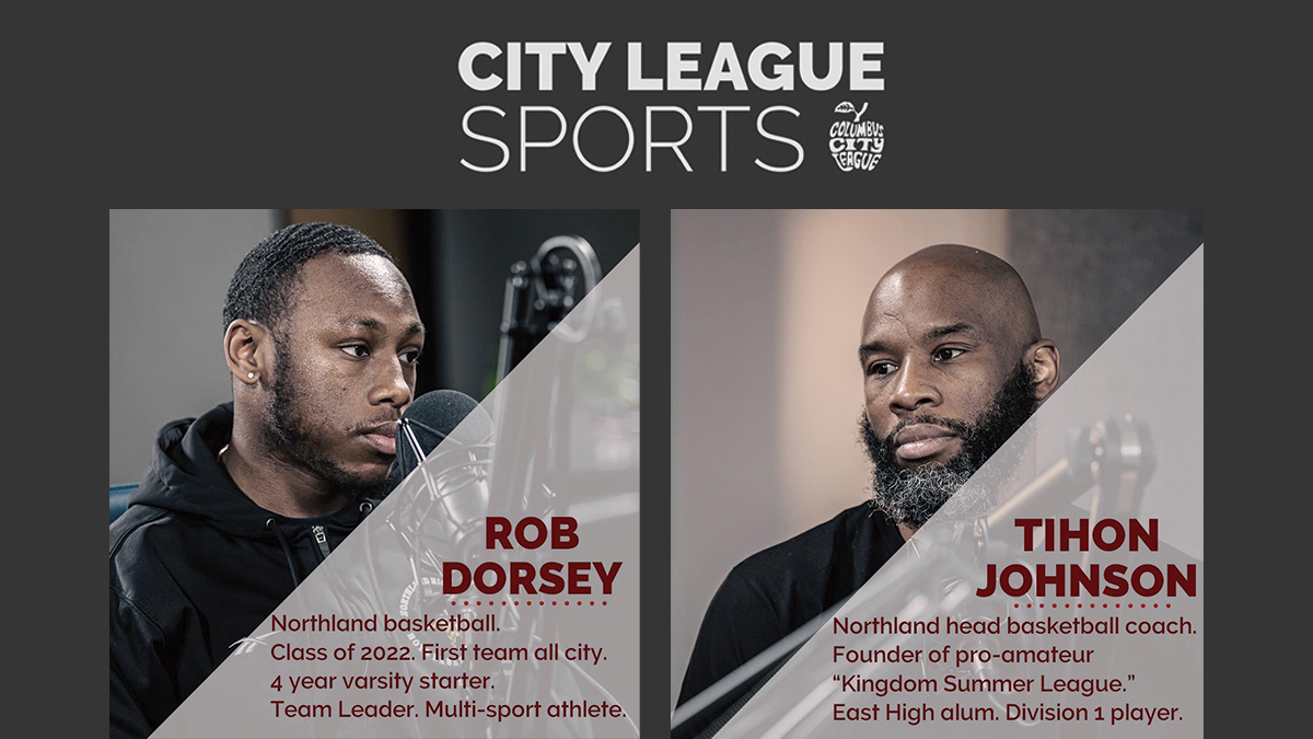 City League Sports with Rob Dorsey and Tihon Johnson