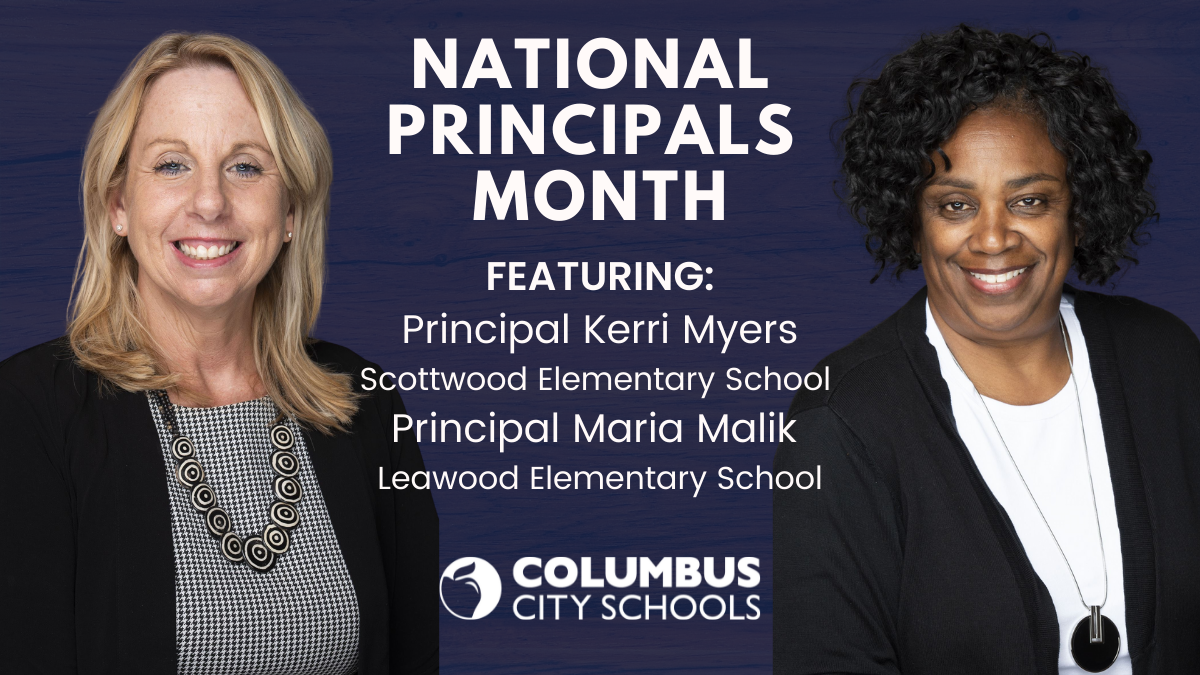 Featuring Principal Kerri Myers and Principal Maria Malik