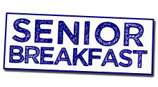 Senior Breakfast Senior Breakfast